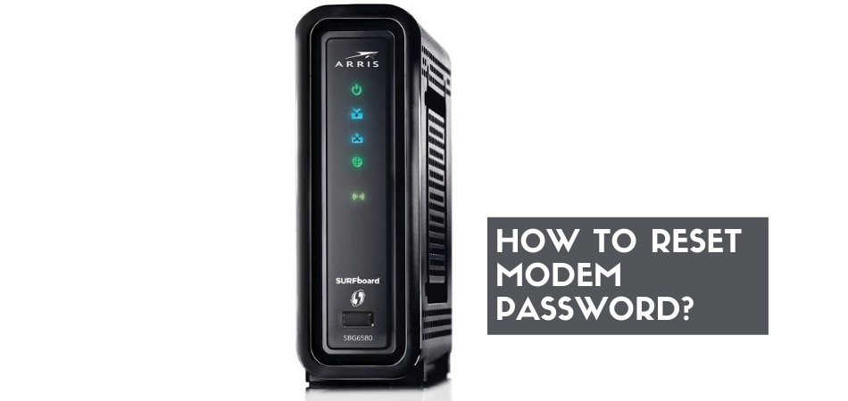 How To Reset A Modem Password?