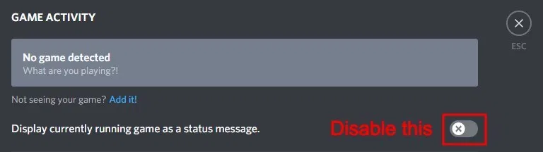 Turn the switch off beside the gaming status setting