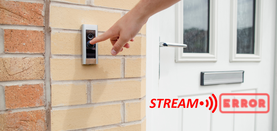 How To Fix Ring Doorbell Streaming Error