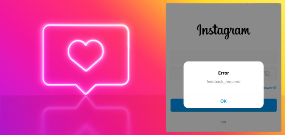 What Does Feedback Required Mean On Instagram Login